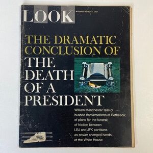 Life The Death of a President - March 7, 1967